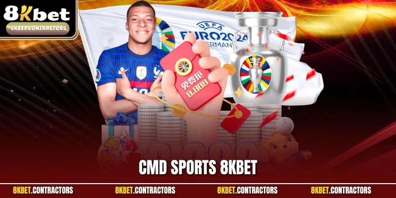 CMD Sports 8KBET – Hé Lộ Những Điều Kỳ Thú Về Sảnh Game Này