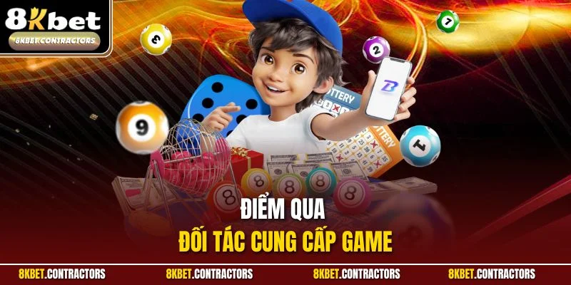 Điểm qua đối tác cung cấp game