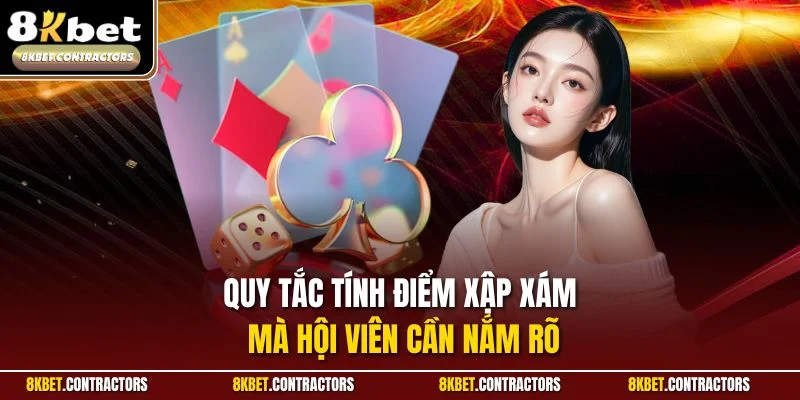 Quy tắc tính điểm xập xám mà hội viên cần nắm rõ